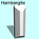 render of Hambergite model